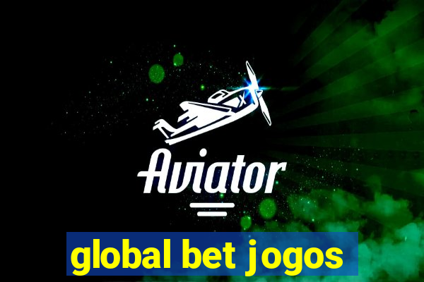 global bet jogos